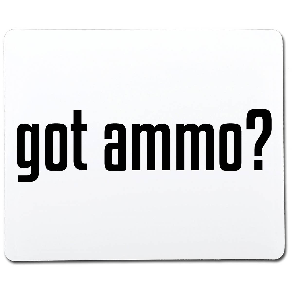 Got Ammo